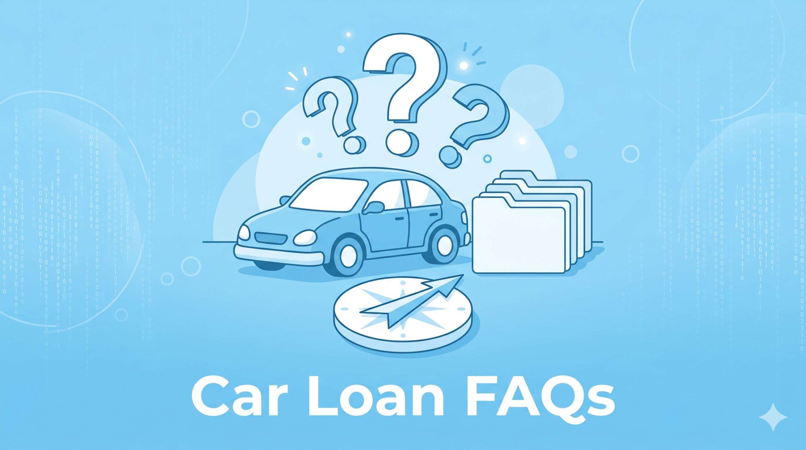 A friendly infographic header for the frequently asked questions about car loans.