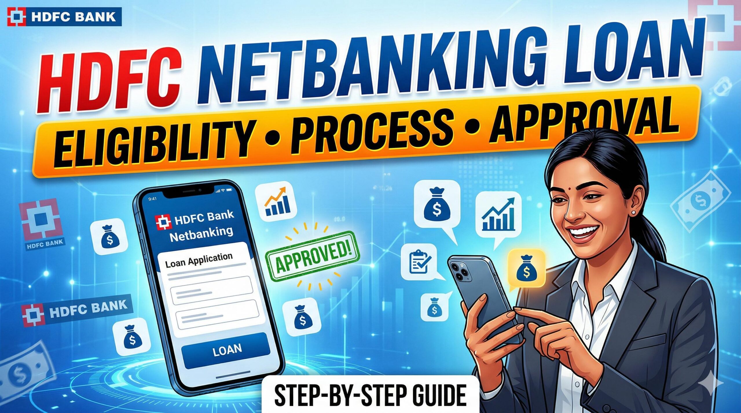 Understanding the HDFC Netbanking Loan_ Eligibility, Process, and Approval Guide